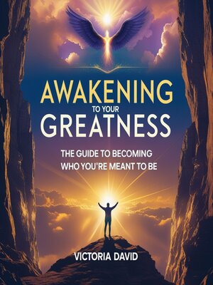 cover image of Awakening to Your Greatness
